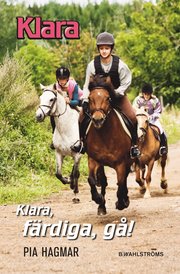 Klara, f�rdiga g� (inbunden)