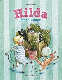 Hilda f�r en kompis (inbunden)