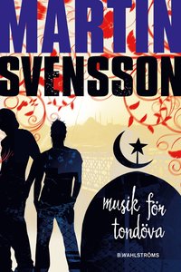 Musik f�r tond�va (inbunden)