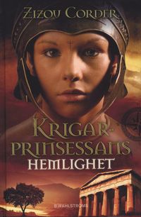 Krigarprinsessans hemlighet (inbunden)