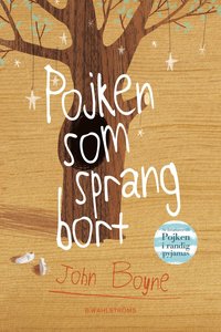 Pojken som sprang bort (inbunden)