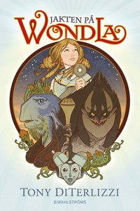 Jakten p� Wondla (inbunden)