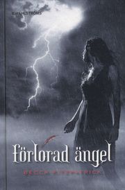F�rlorad �ngel (inbunden)