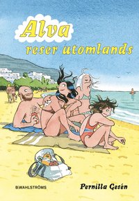 Alva reser utomlands (inbunden)