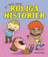 En himla massa roliga historier (inbunden)