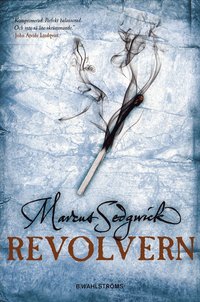 Revolvern (inbunden)