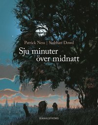 Sju minuter �ver midnatt (inbunden)