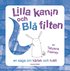 Lilla kanin och Bl filten