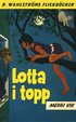 Lotta 19 - Lotta i topp