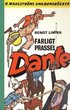 Farligt prassel, Dante