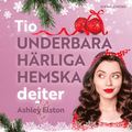 Tio underbara, hrliga, hemska dejter