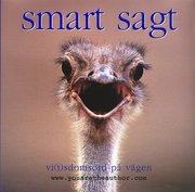 Smart sagt : vi(t)sdomsord p� v�gen (inbunden)