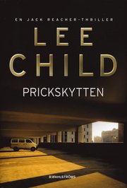 Prickskytten av Lee Child