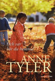 Och var h�r du hemma? (inbunden)