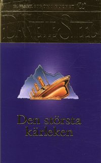 Den st�rsta k�rleken (inbunden)