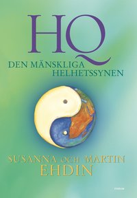 HQ - den m�nskliga helhetssynen (inbunden)