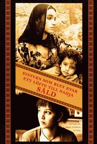 Såld/Systern som blev kvar/Ett löfte till Nadia (kartonnage)