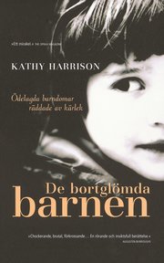 De bortglömda barnen (inbunden)