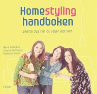 Homestyling - handboken : smarta tips n�r du s�ljer ditt hem (kartonnage)