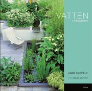 Vatten i tr�dg�rden (inbunden)