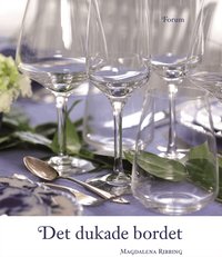 Det dukade bordet (inbunden)