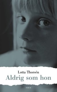 Aldrig som hon (inbunden)
