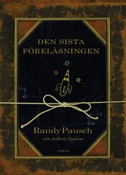Den sista f�rel�sningen (inbunden)