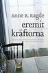 Eremitkr�ftorna