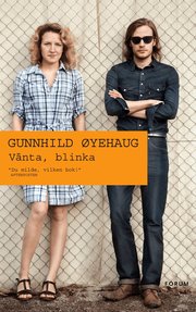 V�nta, blinka (inbunden)