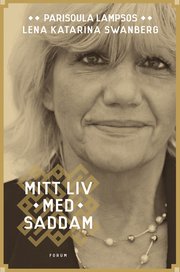 Mitt liv med Saddam (inbunden)