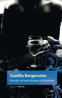 Konsten att vara otrogen p� Facebook (inbunden)