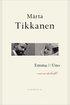 Emma & Uno : visst var det k�rlek