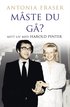 M�ste du g�? : mitt liv med Harold Pinter