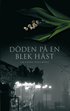 D�den p� en blek h�st