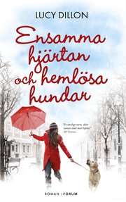 Ensamma hj�rtan och heml�sa hundar (kartonnage)