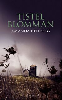 Tistelblomman (inbunden)