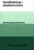 Handledning i skatterevision : revisionspromemorian