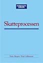Skatteprocessen (h�ftad)