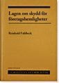 Lagen om skydd f�r f�retagshemligheter : En kommentar och r�tts�versikter (inbunden)