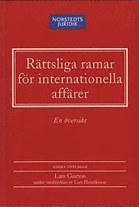R�ttsliga ramar f�r internationella aff�rer : en �versikt (h�ftad)
