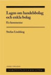 Lagen om handelsbolag och enkla bolag : en kommentar (inbunden)