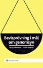 Bevispr�vning i m�l om genomsyn (h�ftad)