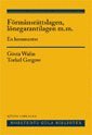 F�rm�nsr�ttslagen, l�negarantilagen m.m. : en kommentar (h�ftad)
