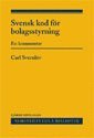 Svensk kod f�r bolagsstyrning : en kommentar (h�ftad)