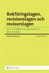 Bokf�ringslagen, revisionslagen, revisorslagen : Samt normer f�r h�llbarhetsredovisning