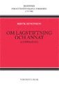 Om lagstiftning och annat : 22 uppsatser (h�ftad)