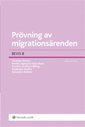 Pr�vning av migrations�renden : BEVIS 8