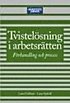 Tvistel�sning i arbetsr�tten : f�rhandling och process