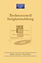 Tredimensionell fastighetsindelning (h�ftad)