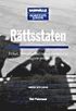 R�ttsstaten : frihet, r�ttss�kerhet och maktdelning i dagens politik